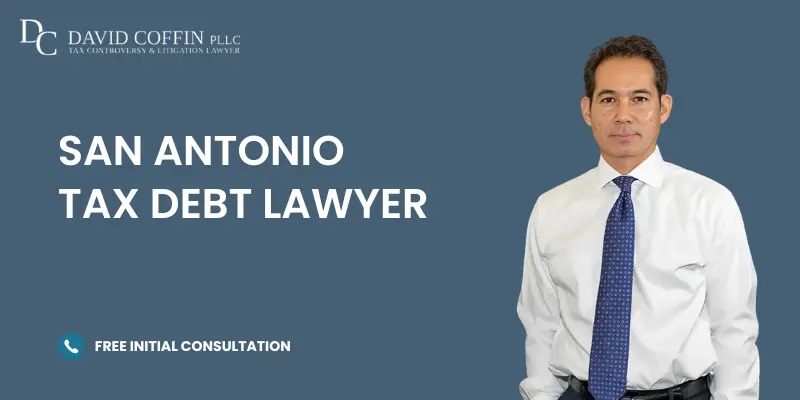 best san antonio tax debt lawyer best san antonio tax debt lawyer