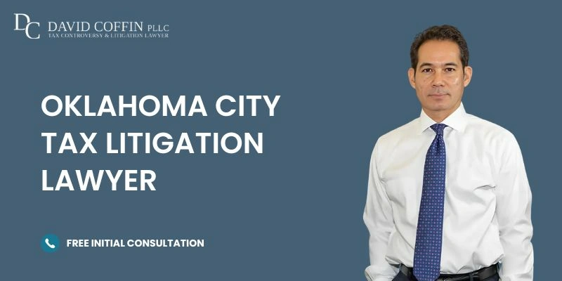 best tax litigation lawyer in oklahoma city best tax litigation lawyer in oklahoma city